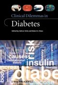 Clinical Dilemmas in Diabetes ()