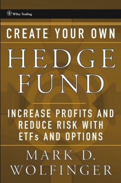 Книга "Create Your Own Hedge Fund. Increase Profits and Reduce Risks with ETFs and Options" – 