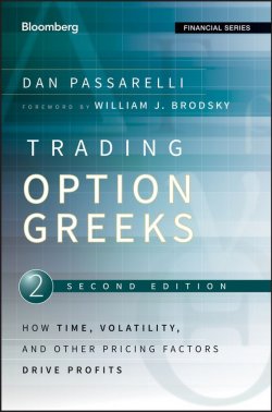 Книга "Trading Options Greeks. How Time, Volatility, and Other Pricing Factors Drive Profits" – 