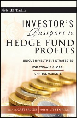 Книга "Investors Passport to Hedge Fund Profits. Unique Investment Strategies for Todays Global Capital Markets" – 