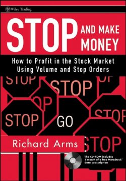 Книга "Stop and Make Money. How To Profit in the Stock Market Using Volume and Stop Orders" – 