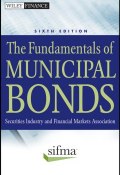 The Fundamentals of Municipal Bonds ()