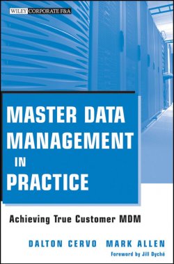 Книга "Master Data Management in Practice. Achieving True Customer MDM" – 
