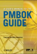 A Users Manual to the PMBOK Guide ()