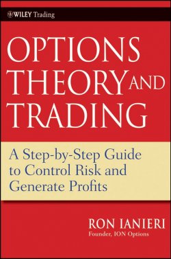 Книга "Options Theory and Trading. A Step-by-Step Guide to Control Risk and Generate Profits" – 