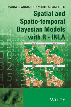 Книга "Spatial and Spatio-temporal Bayesian Models with R - INLA" – 