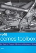 The Nonprofit Outcomes Toolbox. A Complete Guide to Program Effectiveness, Performance Measurement, and Results ()