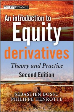 Книга "An Introduction to Equity Derivatives. Theory and Practice" – 