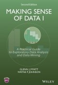Making Sense of Data I. A Practical Guide to Exploratory Data Analysis and Data Mining ()