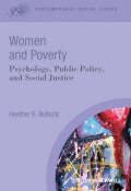 Women and Poverty. Psychology, Public Policy, and Social Justice ()