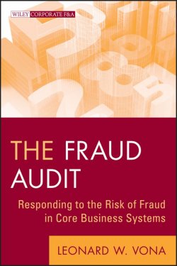 Книга "The Fraud Audit. Responding to the Risk of Fraud in Core Business Systems" – 