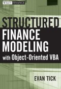 Structured Finance Modeling with Object-Oriented VBA ()