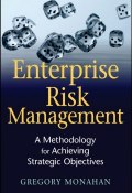 Enterprise Risk Management. A Methodology for Achieving Strategic Objectives ()