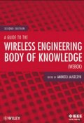 A Guide to the Wireless Engineering Body of Knowledge (WEBOK) ()