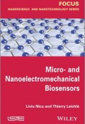 Micro-and Nanoelectromechanical Biosensors ()