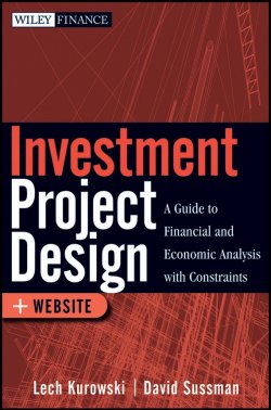 Книга "Investment Project Design. A Guide to Financial and Economic Analysis with Constraints" – 