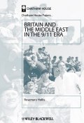 Britain and the Middle East in the 9/11 Era ()