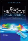 RF and Microwave Engineering. Fundamentals of Wireless Communications ()