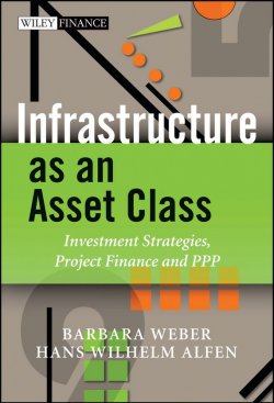 Книга "Infrastructure as an Asset Class. Investment Strategies, Project Finance and PPP" – 