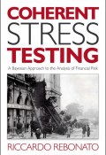 Coherent Stress Testing. A Bayesian Approach to the Analysis of Financial Stress ()