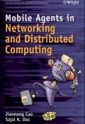 Mobile Agents in Networking and Distributed Computing ()