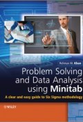 Problem Solving and Data Analysis Using Minitab. A Clear and Easy Guide to Six Sigma Methodology ()