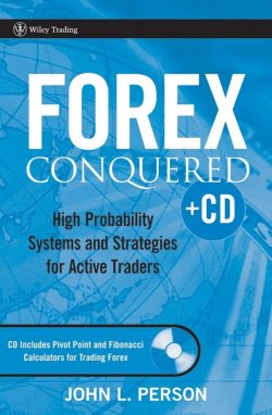 Книга "Forex Conquered. High Probability Systems and Strategies for Active Traders" – Person Person