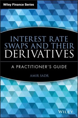 Книга "Interest Rate Swaps and Their Derivatives. A Practitioners Guide" – 