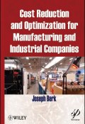 Cost Reduction and Optimization for Manufacturing and Industrial Companies ()