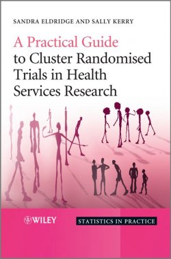 Книга "A Practical Guide to Cluster Randomised Trials in Health Services Research" – 