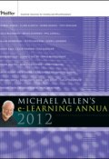 Michael Allens 2012 e-Learning Annual ()