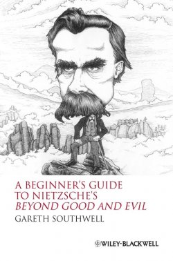 Книга "A Beginners Guide to Nietzsches Beyond Good and Evil" – 