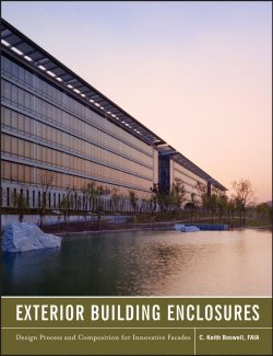 Книга "Exterior Building Enclosures. Design Process and Composition for Innovative Facades" – 