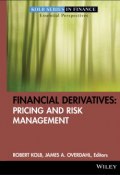 Financial Derivatives. Pricing and Risk Management ()