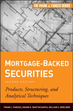 Книга "Mortgage-Backed Securities. Products, Structuring, and Analytical Techniques" – Frank J. Kinslow