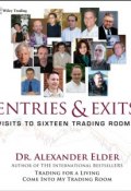 Entries and Exits. Visits to Sixteen Trading Rooms ()