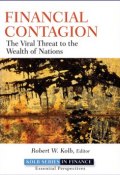 Financial Contagion. The Viral Threat to the Wealth of Nations ()