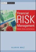 Financial Risk Management. Models, History, and Institutions ()