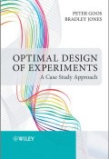 Optimal Design of Experiments. A Case Study Approach ()