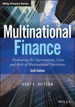 Книга "Multinational Finance. Evaluating the Opportunities, Costs, and Risks of Multinational Operations" – 