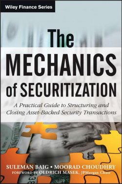 Книга "The Mechanics of Securitization. A Practical Guide to Structuring and Closing Asset-Backed Security Transactions" – 