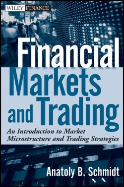 Книга "Financial Markets and Trading. An Introduction to Market Microstructure and Trading Strategies" – 