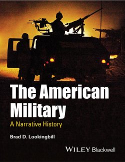 Книга "The American Military. A Narrative History" – 