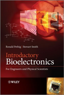 Книга "Introductory Bioelectronics. For Engineers and Physical Scientists" – 