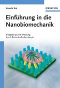 Einführung in die Nanobiomechanik. Bildgebung und Messung durch Rasterkraftmikroskopie ()