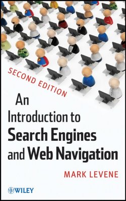 Книга "An Introduction to Search Engines and Web Navigation" – 