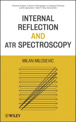 Книга "Internal Reflection and ATR Spectroscopy" – 