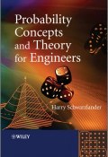 Probability Concepts and Theory for Engineers ()