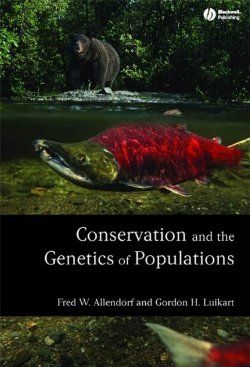Книга "Conservation and the Genetics of Populations" – 