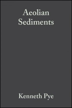 Книга "Aeolian Sediments. Ancient and Modern (Special Publication 16 of the IAS)" – 